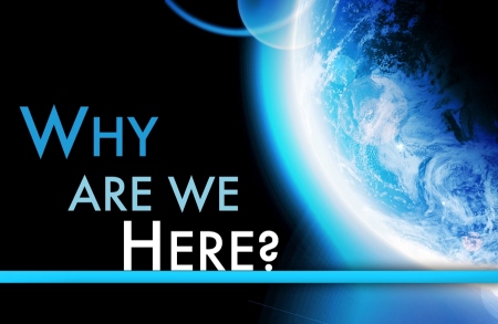 why-are-we-here.jpg